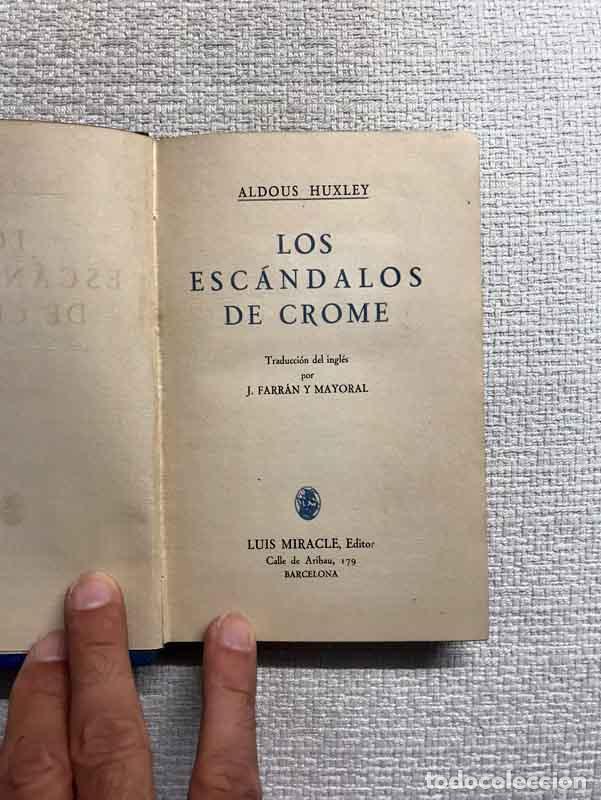 Libros: Los esc&aacute;ndalos de Crome - Aldous Huxley - Foto 2