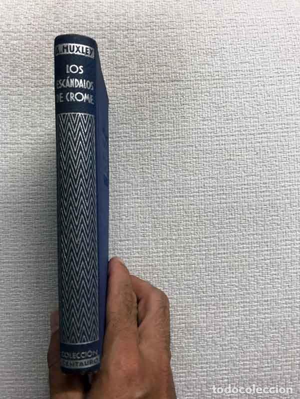 Libros: Los esc&aacute;ndalos de Crome - Aldous Huxley - Foto 1
