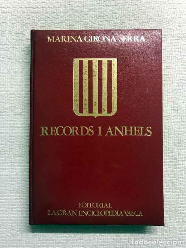 Libros: Records i anhels - Marina girona Serra - Foto 1