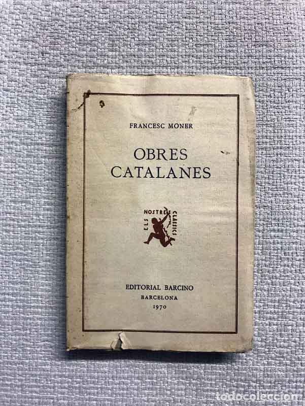 Libros: Obres catalanes - Francesc Moner - Foto 1