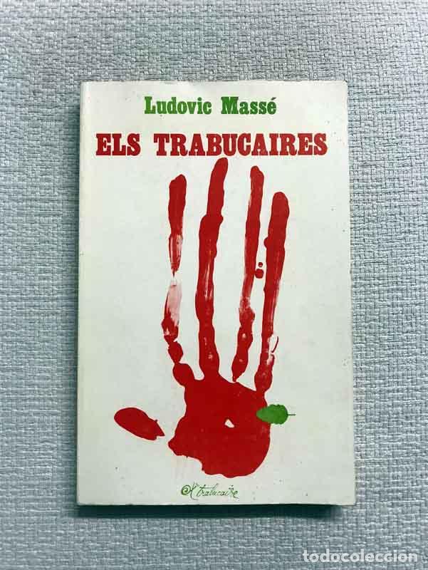 Libros: Els Trabucaires - Ludovic Mass&eacute; - Foto 1