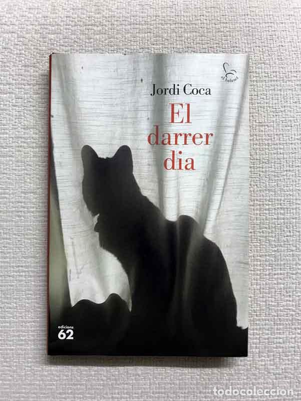 Libros: El darrer dia - Jordi Coca - Foto 1
