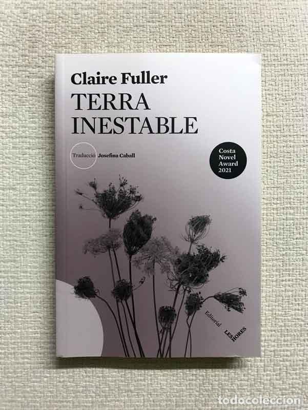 Libros: Terra inestable - Claire Fuller - Foto 1