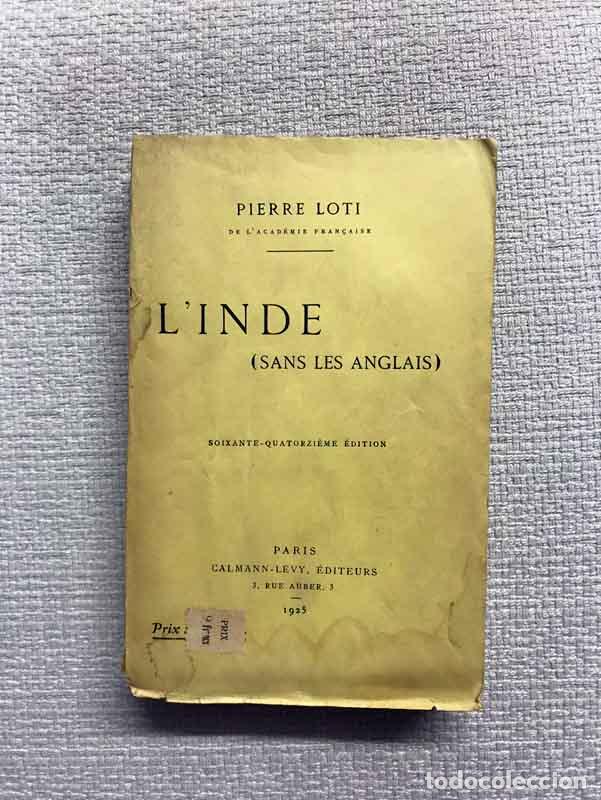 Libros: LInde (sans les anglais) - Pierre Loti - Foto 1