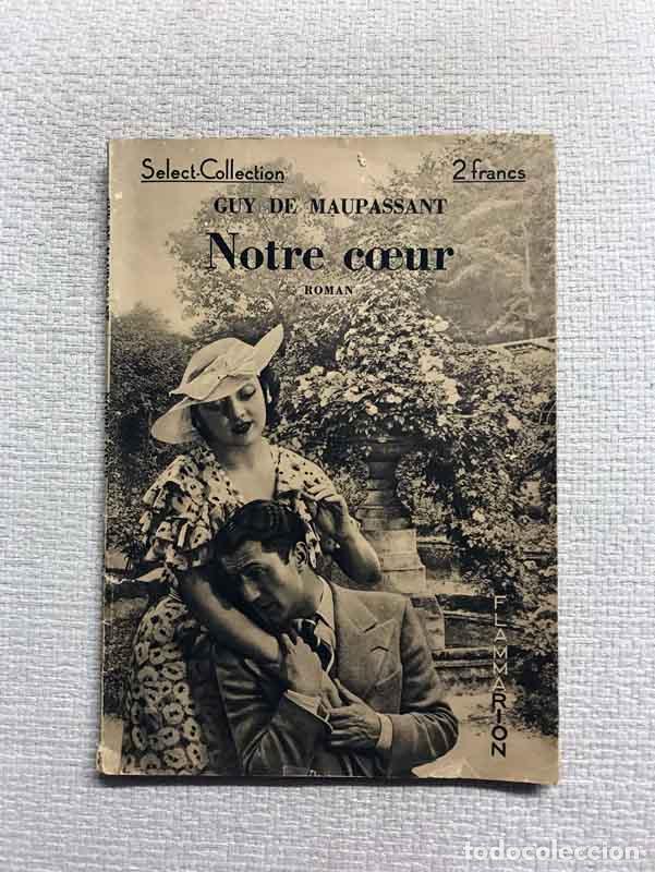 Libros: Notre coeur - Guy de Maupassant - Foto 1
