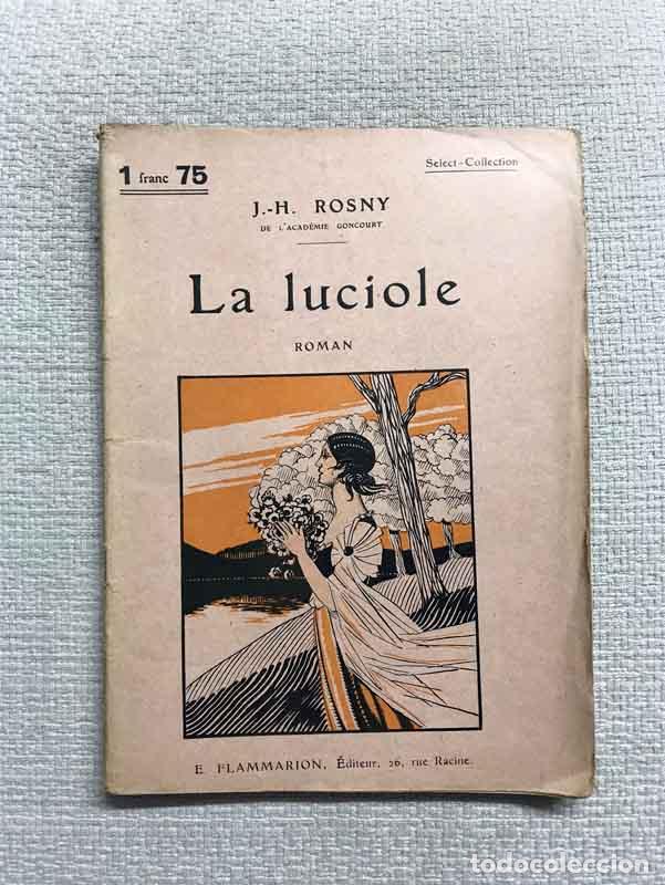Libros: La luciole - J.H. Rosny - Foto 1