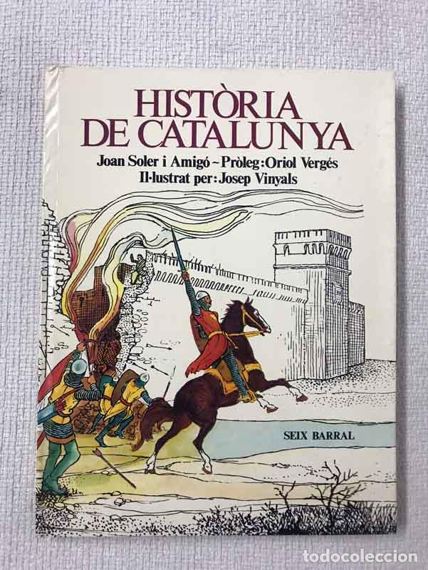 Libros: Histo`ria de Catalunya - Joan Soler i Amig&oacute; - Foto 1