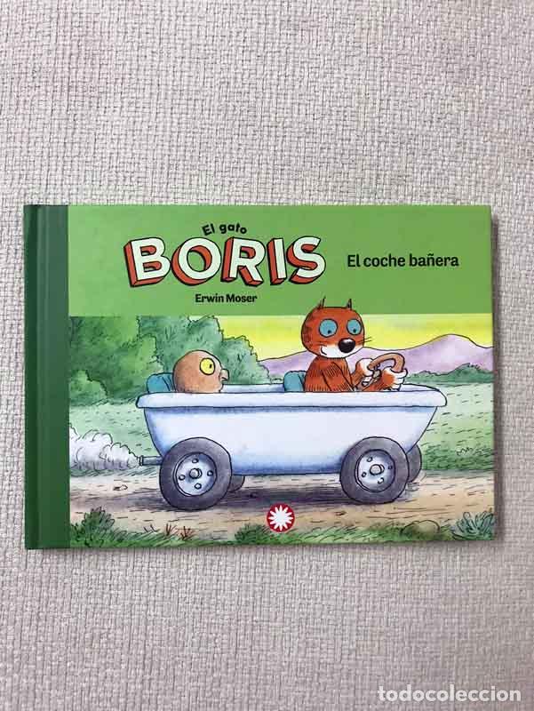 Libros: El gato Boris. El coche ba&ntilde;era - Erwin Moser - Foto 1