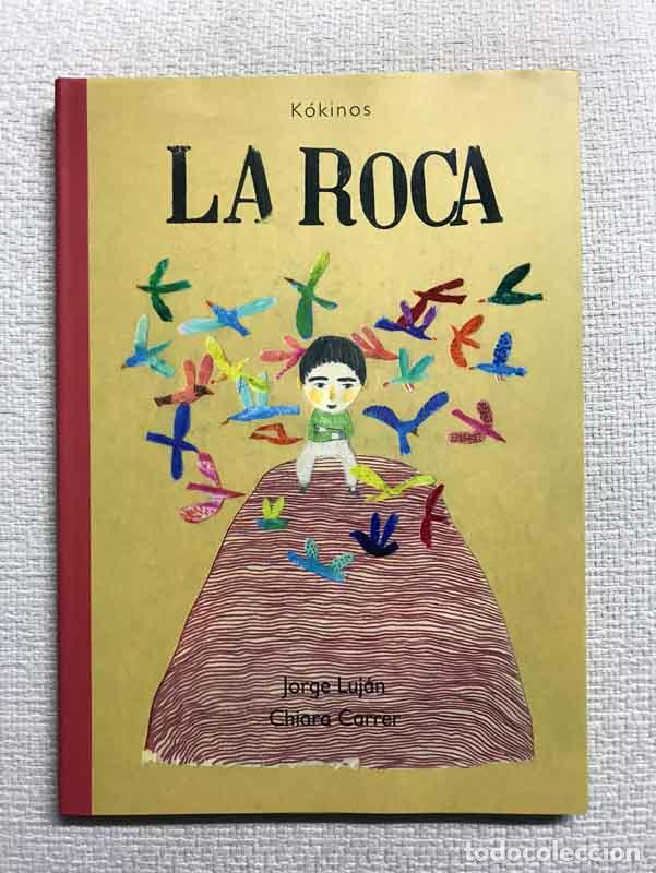 Livros em segunda m&atilde;o: La roca - Jorge Luj&aacute;n / Chiara Carrer