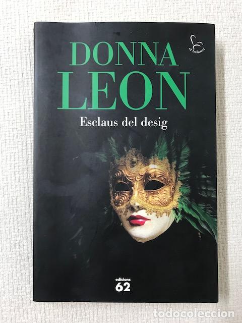 Libros: Esclaus del desig - Donna Leon - Foto 1