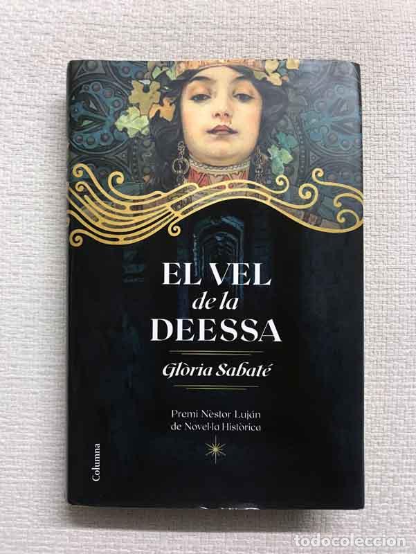 Libros: El vel de la deessa - Gl&ograve;ria Sabat&eacute; - Foto 1