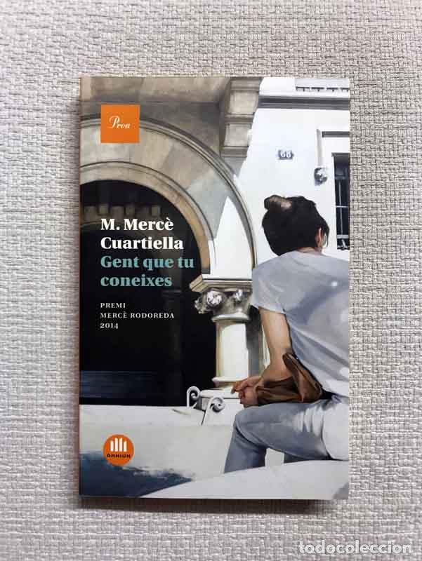 Libros: Gent que tu coneixes - M. Merc&egrave; Cuartiella - Foto 1
