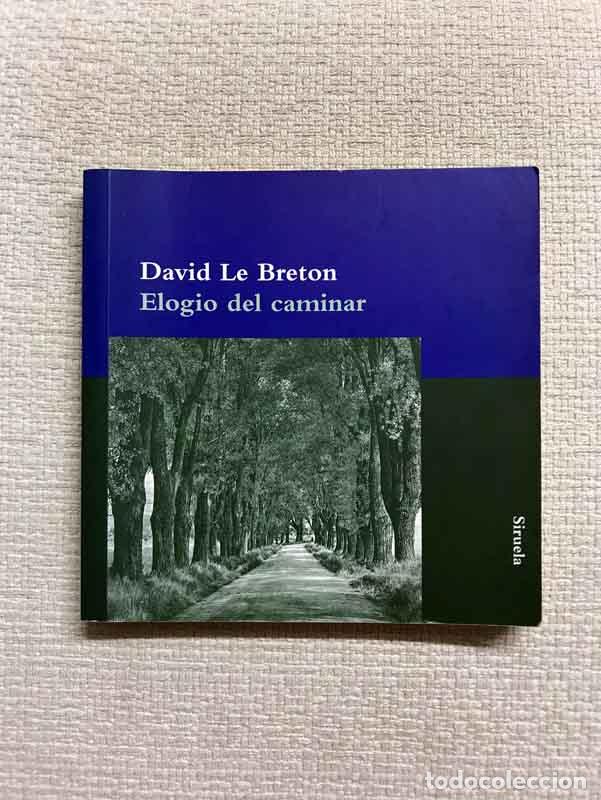 Libros: Elogio del caminar - David Le Breton - Foto 1