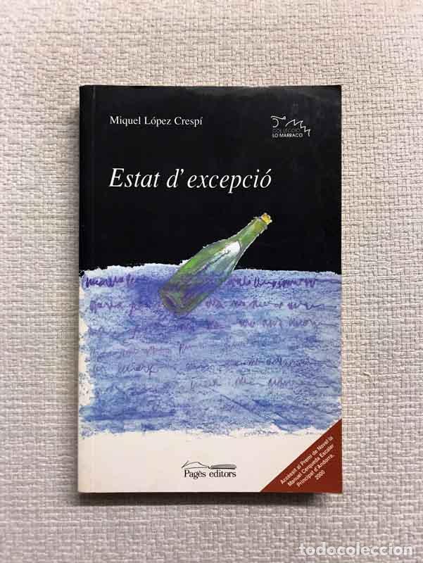 Libros: Estat dexcepci&oacute; - Miquel L&oacute;pez Cresp&iacute; - Foto 1