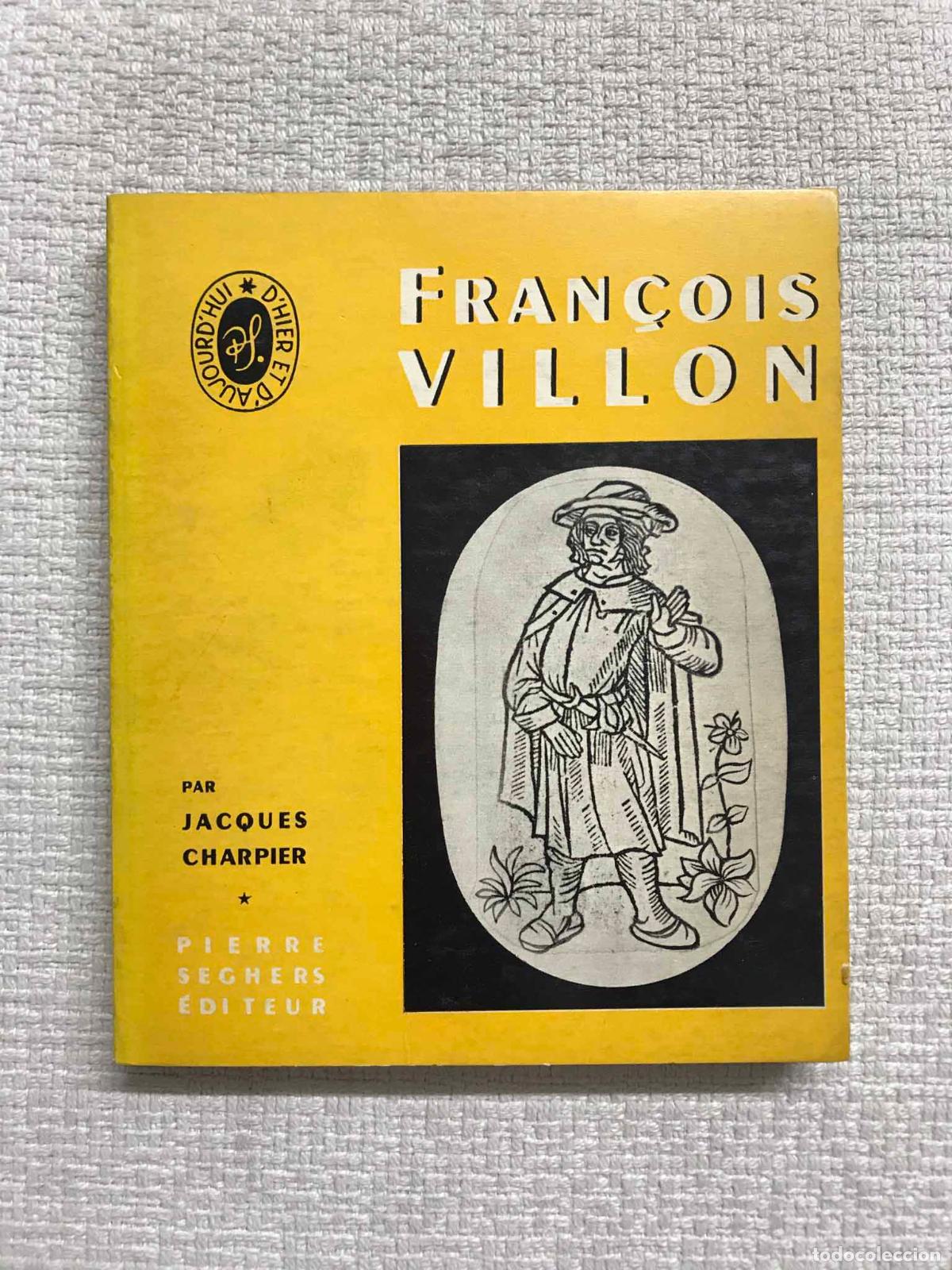 Libros: Fran&ccedil;ois Villon - Jacques Charpier - Foto 1