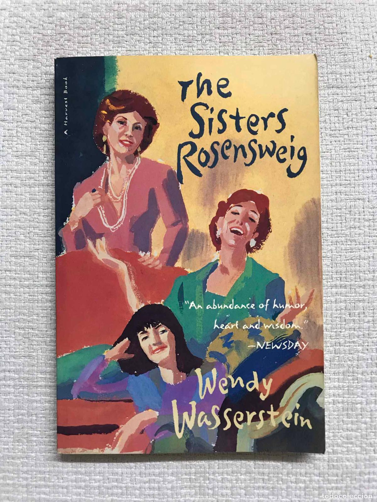Libros: The Sisters Rosensweig - Wendy Wasserstein - Foto 1