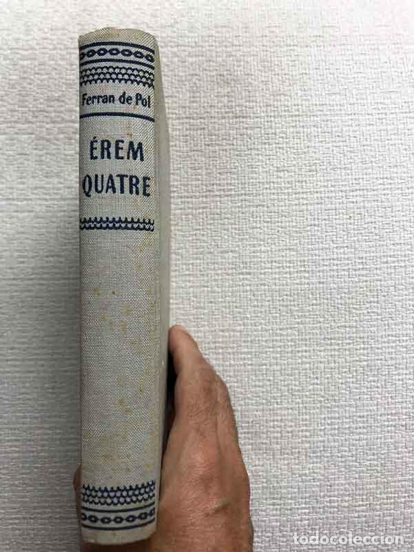 Libros: &Eacute;rem quatre - Ferran de Pol - Foto 1