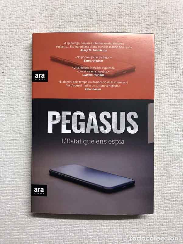 Libros: Pegasus. LEstat que ens espia - Roger Torrent - Foto 1