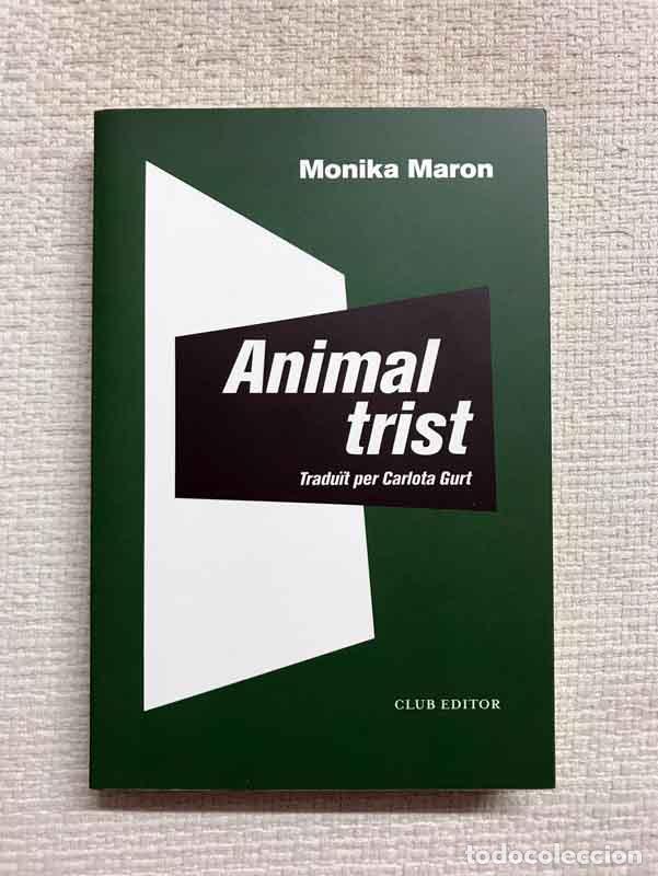 Libros: Animal trist - Monika Maron - Foto 1