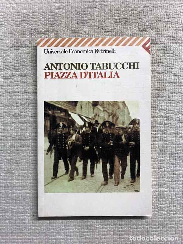 Libros: Piazza dItalia - Antonio Tabucchi - Foto 1