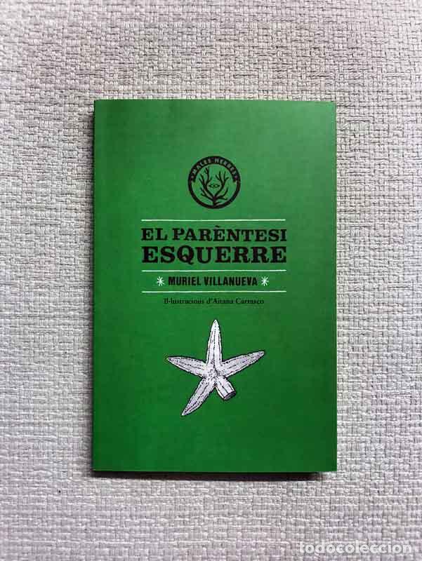 Libros: El par&egrave;ntesi esquerre - Muriel Villanueva - Foto 1