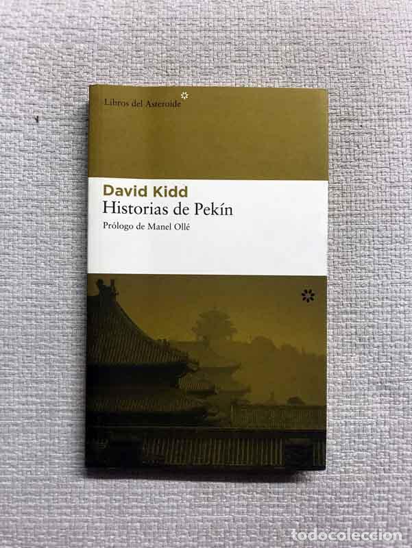 Libros: Historias de Pek&iacute;n - David Kidd - Foto 1