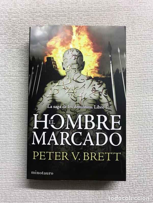 Libros: El hombre marcado. La saga de los demonios. Libro 1 - Peter V. Brett - Foto 1