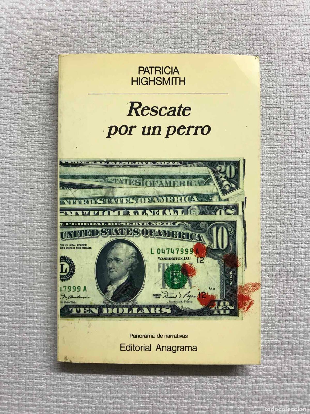 Libros: Rescate por un perro - Patricia Highsmith - Foto 1