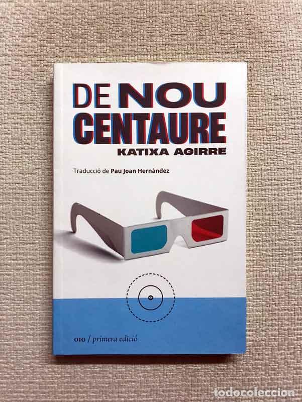 Libros: De nou centaure - Katixa Agirre - Foto 1