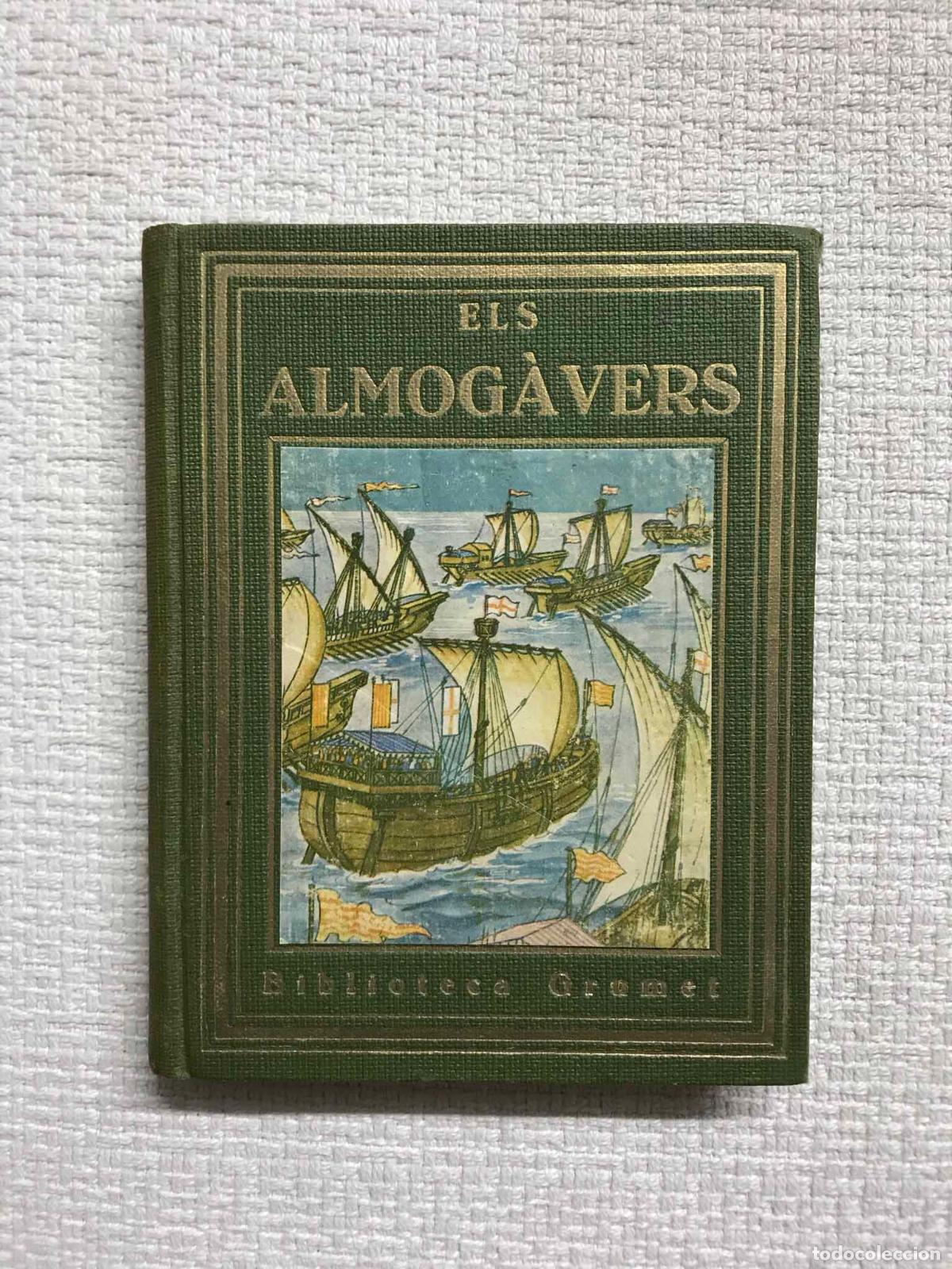 Libros: Els almog&agrave;vers - Joan Gols - Foto 1