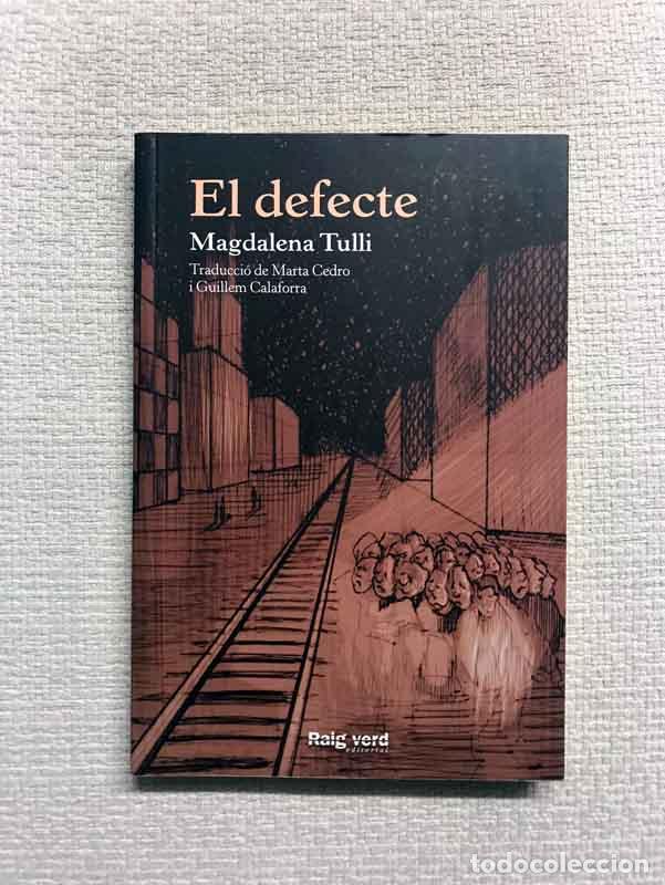 Libros: El defecte - Magdalena Tulli - Foto 1