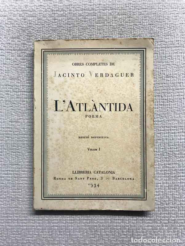 Libros: LAtl&agrave;ntida. Edici&oacute; definitiva. Volum I - Jacinto Verdaguer - Foto 1
