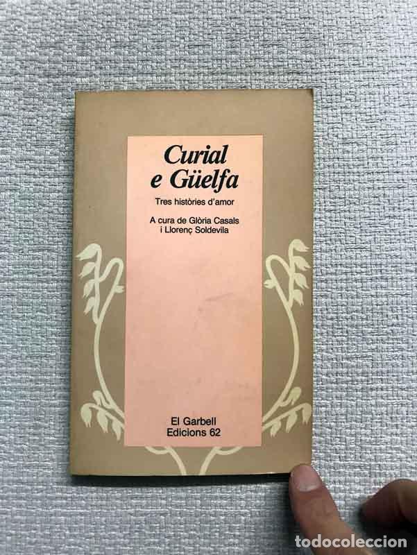 Libros: Curial e G&uuml;elfa. Tres hist&ograve;ries damor - Foto 1