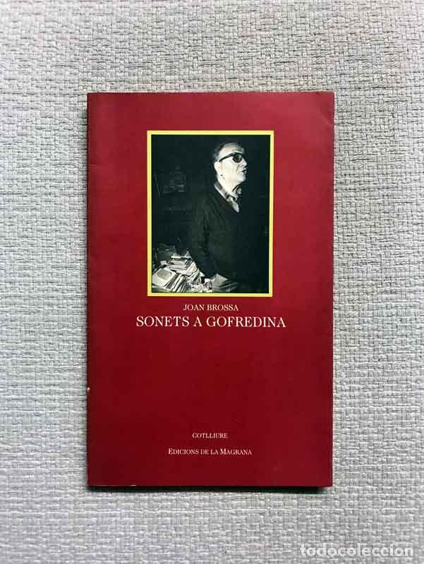Libros: Sonets a Gofredina - Joan Brossa - Foto 1