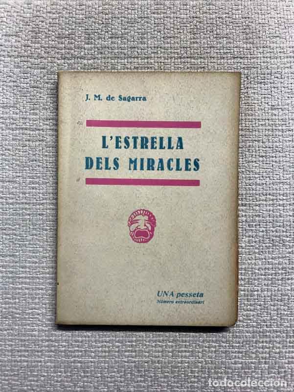 Libros: Lestrella dels miracles - Josep M. de Sagarra - Foto 1