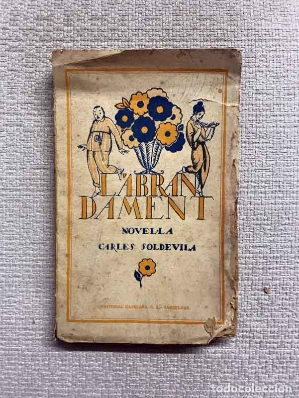 Libros: Labrandament - Carles Soldevila - Foto 1