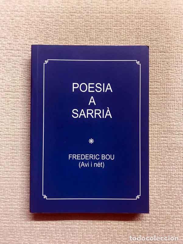 Libros: Poesia a Sarri&agrave; - Frederic Bou (avi i n&eacute;t) - Foto 1