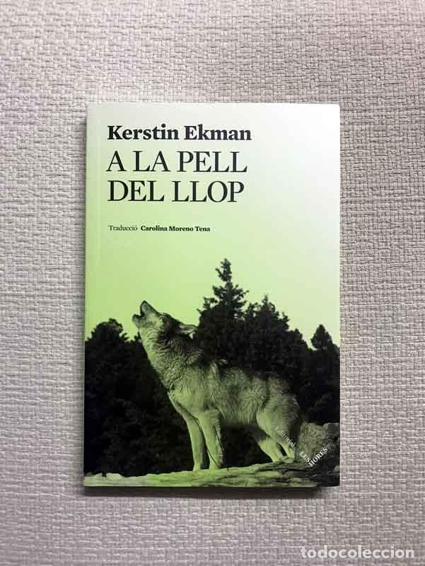 Libros: A la pell del llop - Kerstin Ekman - Foto 1