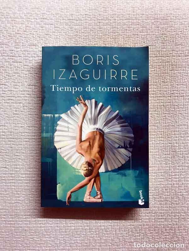 Libros: Tiempo de tormentas - Boris Izaguirre - Foto 1