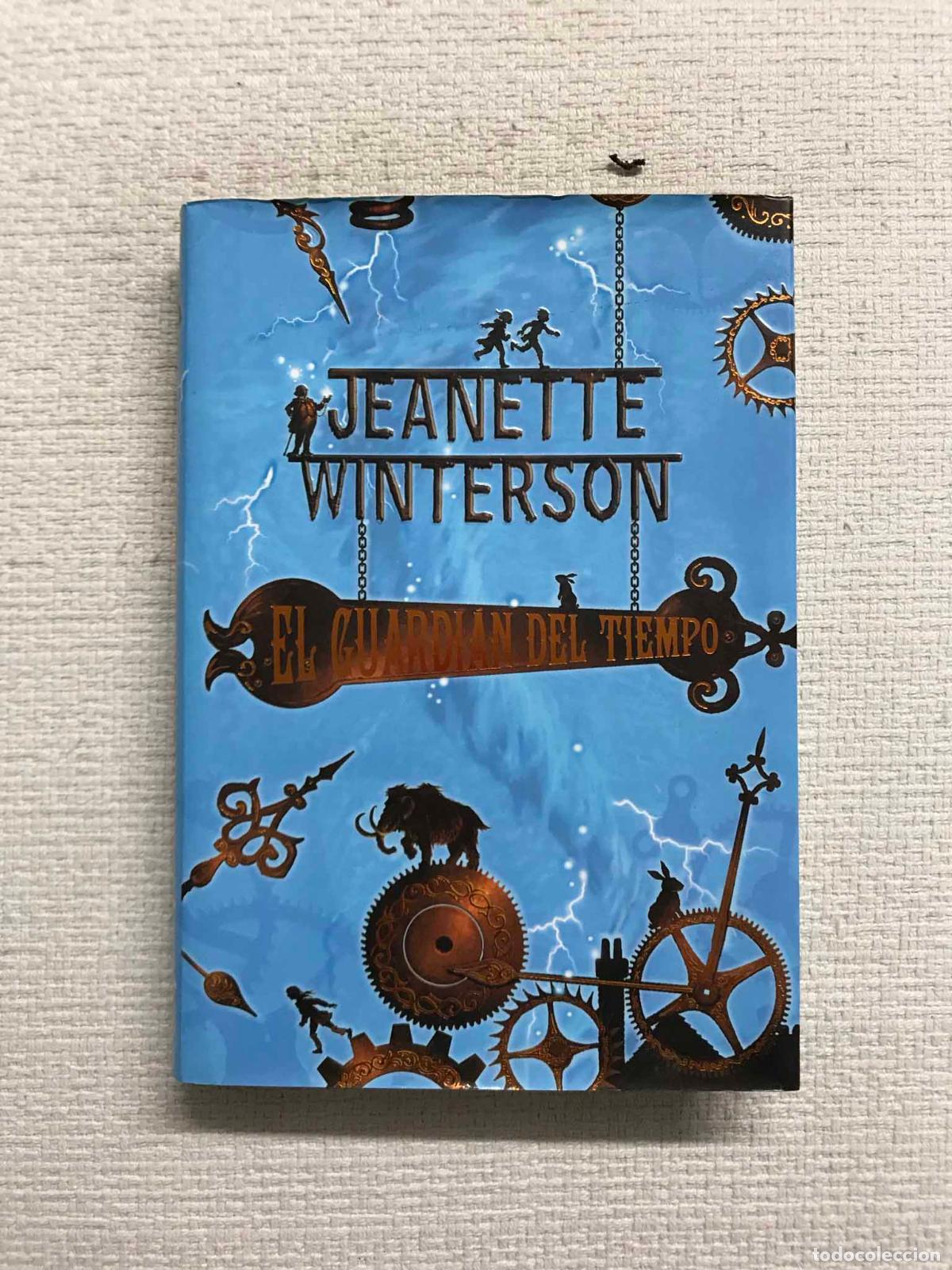 Libros: El guardi&aacute;n del tiempo - Jeanette Winterson - Foto 1