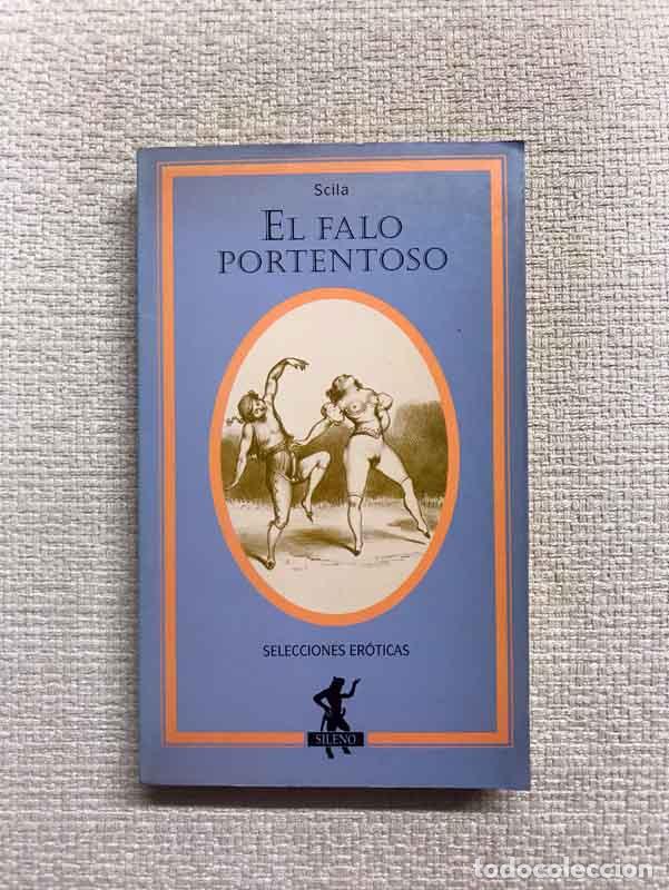 B&uuml;cher: El falo portentoso - Scila