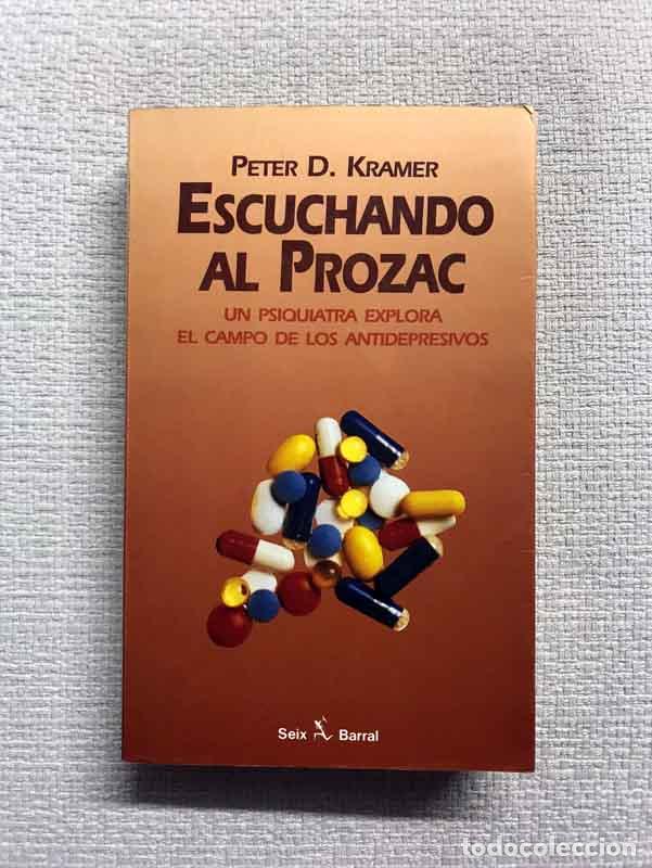Libros: Escuchando al Prozac - Peter D. Kramer - Foto 1