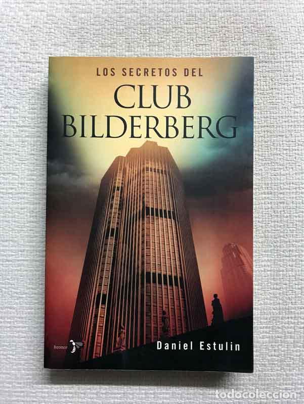 Libros: Los secretos del club Bilderberg - Daniel Estulin - Foto 1