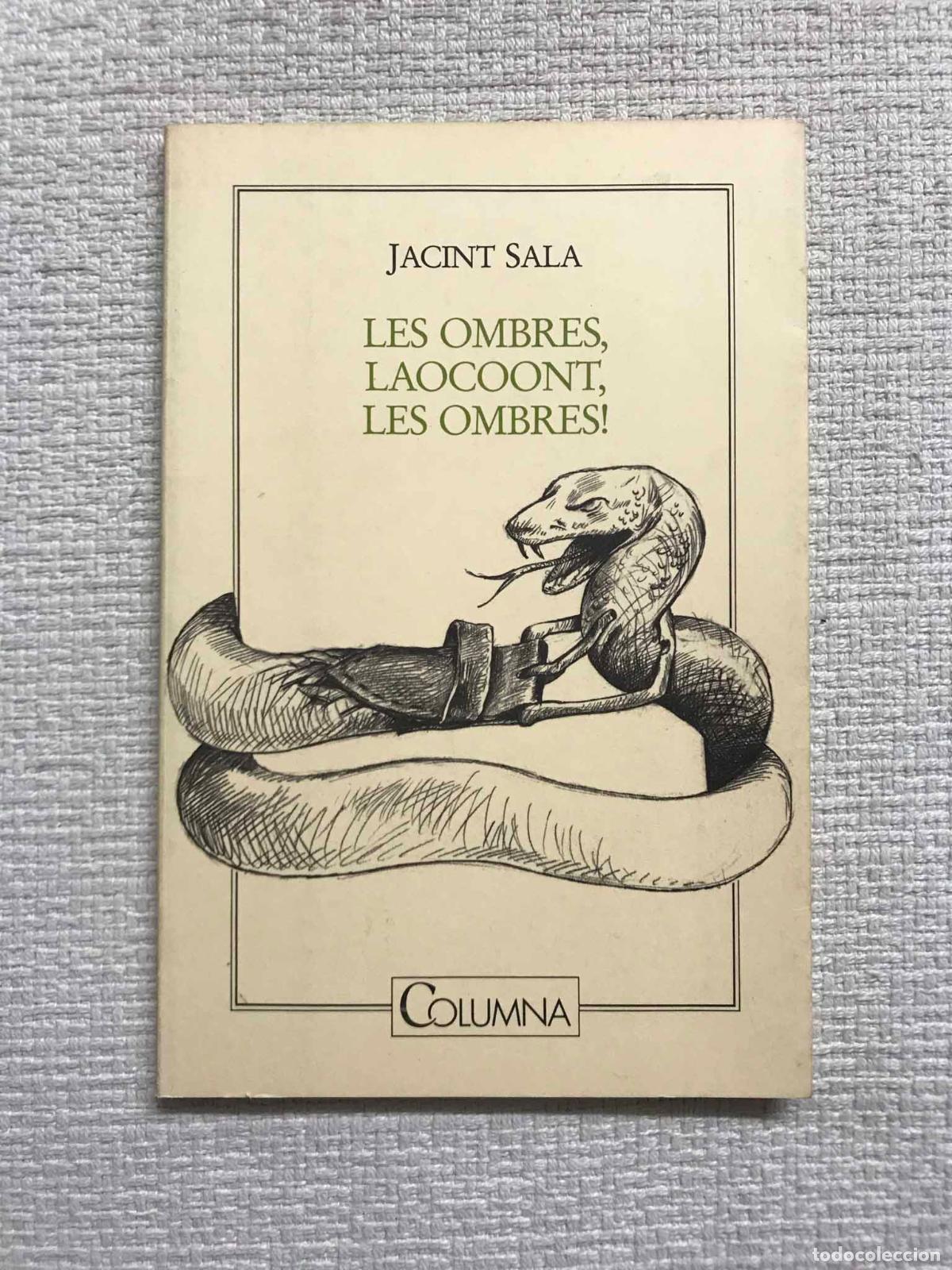 Libros: Les ombres, Laocoont, les ombres! - Jacint Sala - Foto 1
