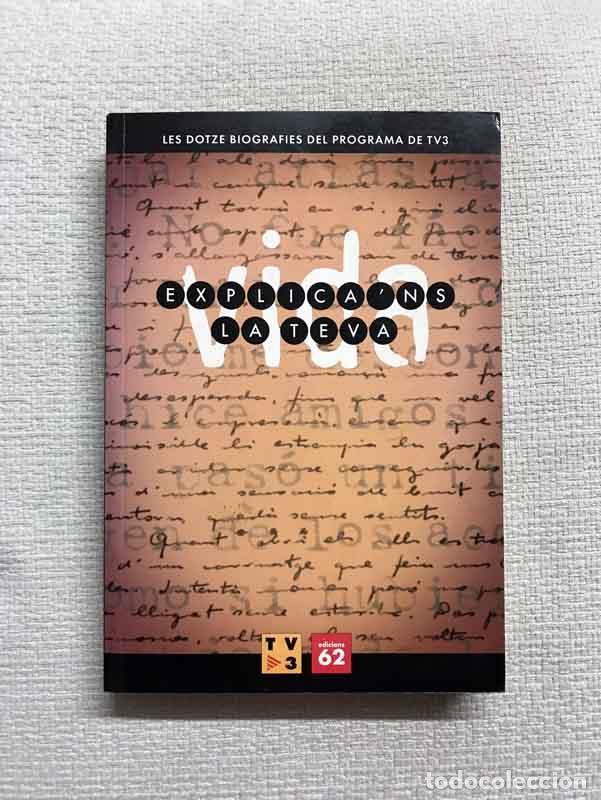 Libros: Explicans la teva vida - Autors diversos - Foto 1