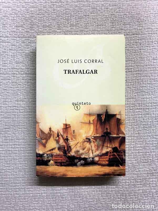 Libros: Trafalgar - Jose Luis Corral - Foto 1