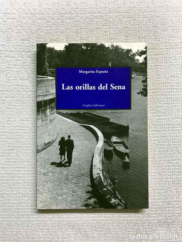 Libros: Las orillas del Sena - Margarita Espu&ntilde;a - Foto 1