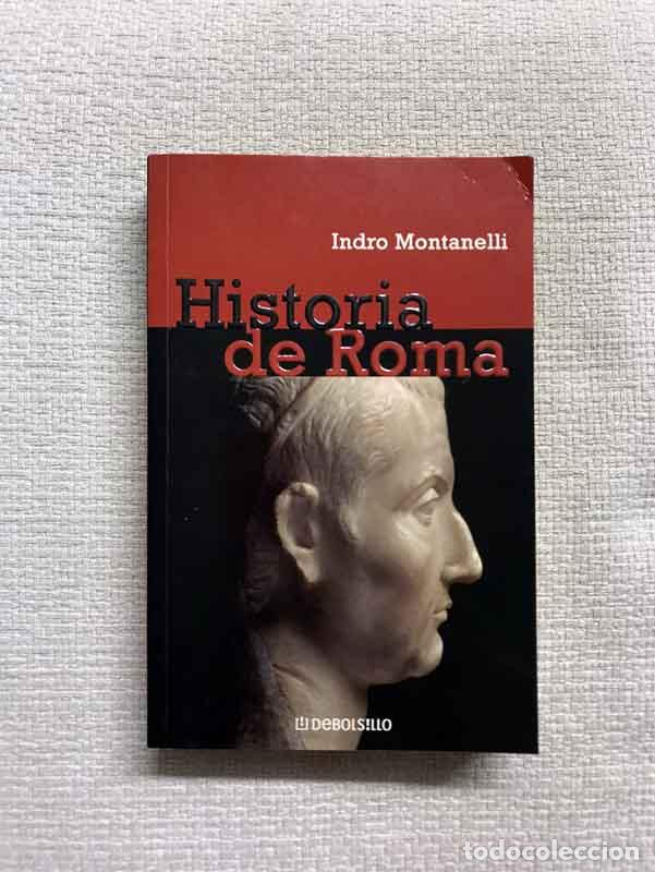 Libros: Historia de Roma - Indro Montanelli - Foto 1