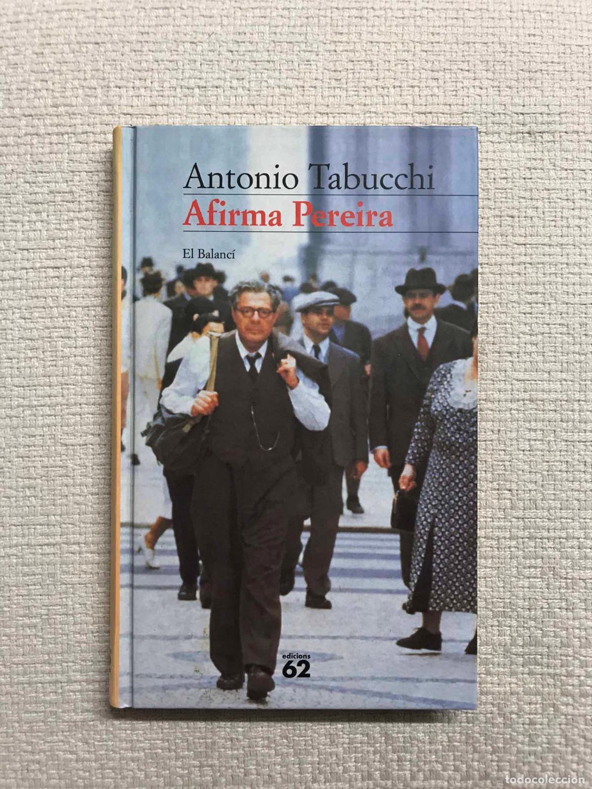 Libros: Afirma Pereira - Antonio Tabucchi - Foto 1
