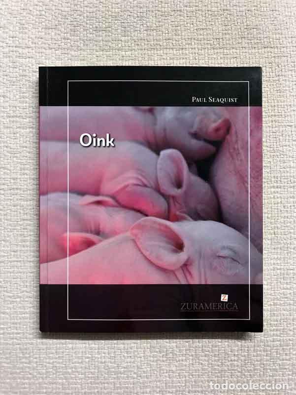 Libri di seconda mano: Oink - Paul Seaquist